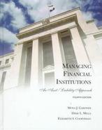 MANAGING FINANCIAL INSTITUTIONS, 4E cover