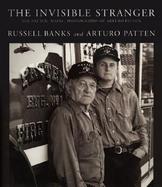 The Invisible Stranger: The Patten, Maine, Photographs of Arturo Patten cover