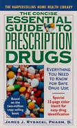 The Concise Essential Guide to Prescription Drugs cover