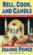 Bell, Cook, and Candle An Angie Amalfi Mystery cover