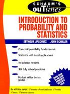 Schaum's Outline of Theory and Problems of Introduction to Probability and Statistics cover