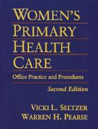 Women's Primary Health Care: Office Practice & Procedures cover