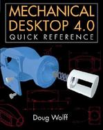 Mechanical Desktop 4.0 Quick Reference cover
