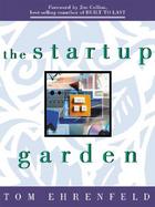 The Startup Garden: How Growing a Business Grows You cover