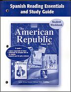The American Republic Since 1877, Spanish Reading Essentials And Study Guide cover