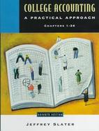 College Accounting: A Practical Approach, Chapters 1-26 cover