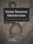 Human Resources Administration: Personnel Issues and Needs in Education cover