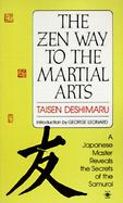 The Zen Way to the Martial Arts cover