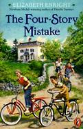 The Four-Story Mistake cover