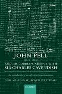 John Pell 1611-1685 and His Correspondence With Sir Charles Cavendish The Mental World of an Early Modern Mathematician cover