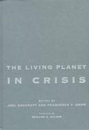 The Living Planet in Crisis Biodiversity Science and Policy cover