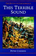 This Terrible Sound The Battle of Chickamauga cover