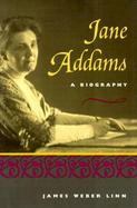Jane Addams A Biography cover
