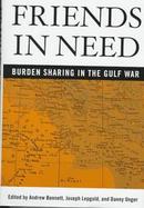 Friends in Need: Burden-Sharing in the Gulf War cover