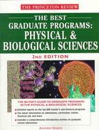 The Best Graduate Programs: Physical & Biological Sciences cover