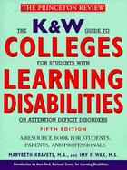 K & W Guide to Colleges for the Learning Disabled: A Resource Book for Students, Parents and Professionals cover