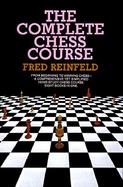 The Complete Chess Course cover