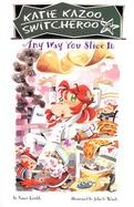 Any Way You Slice It cover