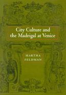 City Culture & the Madrigal at Venice cover
