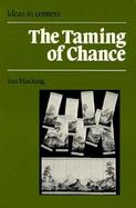 The Taming of Chance cover