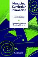 Managing Curricular Innovation cover