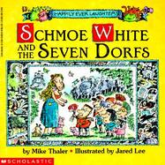 Schmoe White and the Seven Dorfs cover