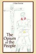 The Opium of the People cover