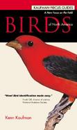 Kaufman Focus Guides Birds of North America cover