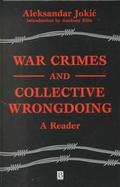 War Crimes and Collective Wrongdoing A Reader cover