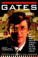 Gates How Microsoft's Mogul Reinvented an Industry-And Made Himself the Richest Man in America cover