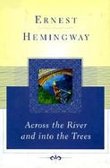 Across the River and into the Trees cover
