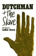 Dutchman and the Slave Two Plays cover