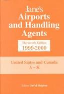 Janes Airports and Handling Agents 1999-2000  United States and Canada cover