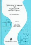Database Support for Workflow Management The Wide Project cover