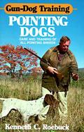 Gun-Dog Training Pointing Dogs cover