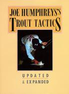 Joe Humphreys's Trout Tactics cover
