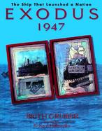 Exodus 1947: The Ship That Launched a Nation cover