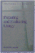 Preparing and Evaluating Liturgy cover