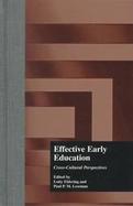 Effective Early Education Cross-Cultural Perspectives cover