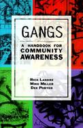 Gangs: A Handbook for Community Awareness cover