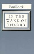 In the Wake of Theory cover