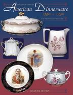 American Dinnerware: Turn of the Century, 1880's to 1920's cover