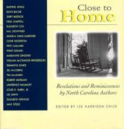 Close to Home Revelations and Reminiscences by North Carolina Authors cover