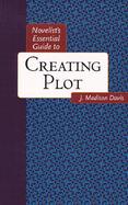 Novelist's Essential Guide to Creating Plot cover