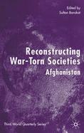 Reconstructing War-Torn Societies Afghanistan cover