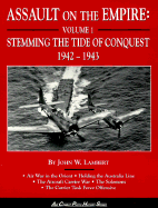 Assault on the Empire: Volume 1, Stemming the Tide of Conquest 1942-1943 cover