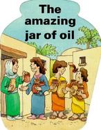 The Amazing Jar of Oil cover