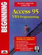 Beginning Access 95 VBA Programming, with Disk cover