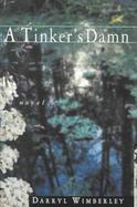 A Tinker's Damn cover