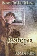 Dystopia: Collected Stories cover